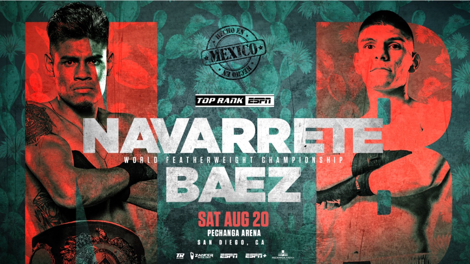 Navarrete vs Baez - FITE, ESPN+ - August 20 - 10 pm ET