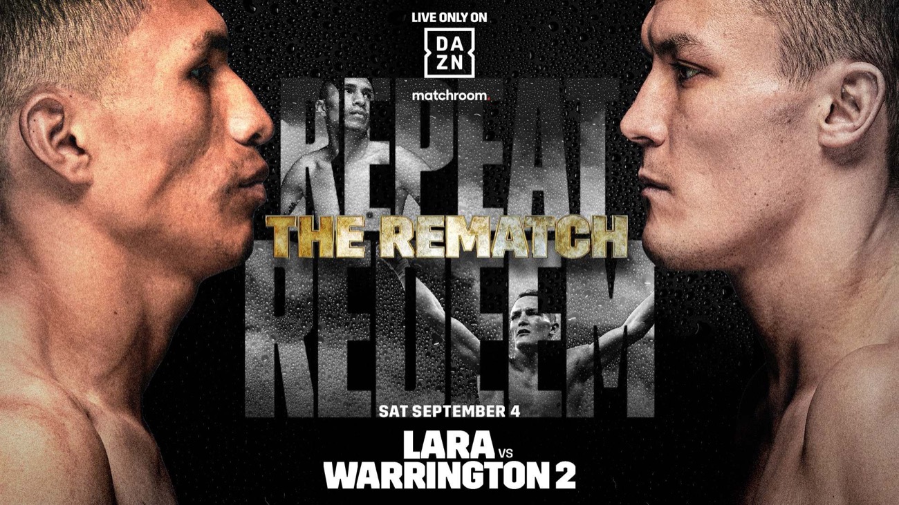 Lara vs Warrington 2 - DAZN - Sept. 4 - 2 PM ET
