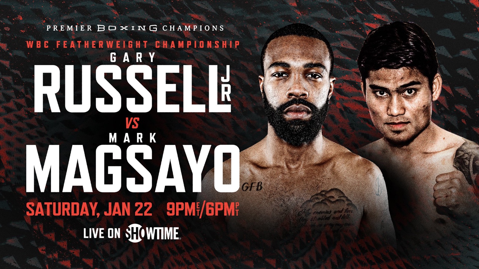 Russell Jr. vs Magsayo - Showtime, FITE - Jan. 22 - 9 pm ET