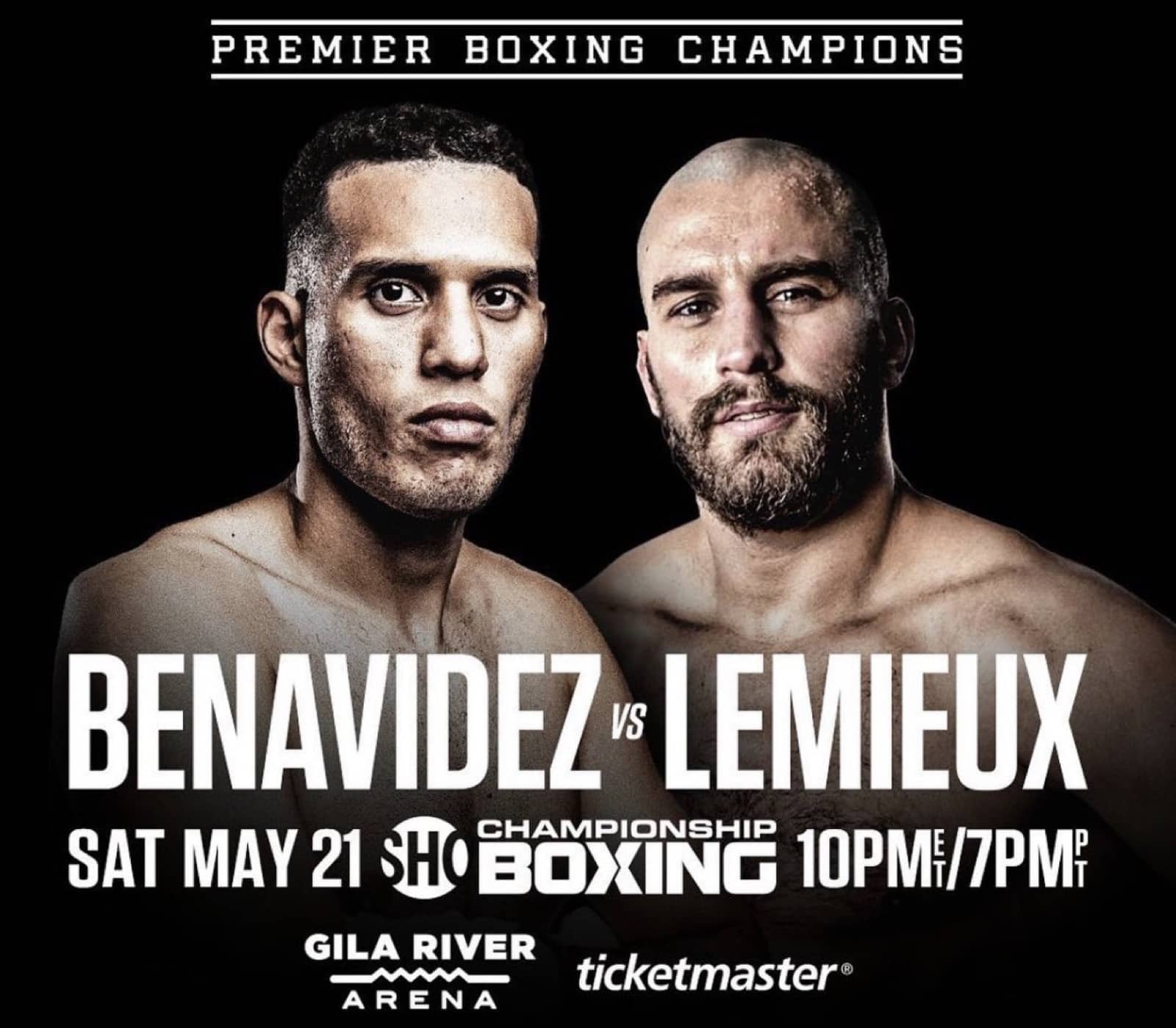 Benavidez vs Lemieux - Showtime - May 21 - 10 pm ET