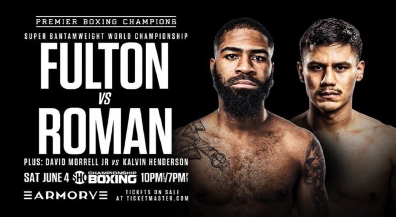 Fulton vs Roman - Showtime - June 4 - 9 PM ET