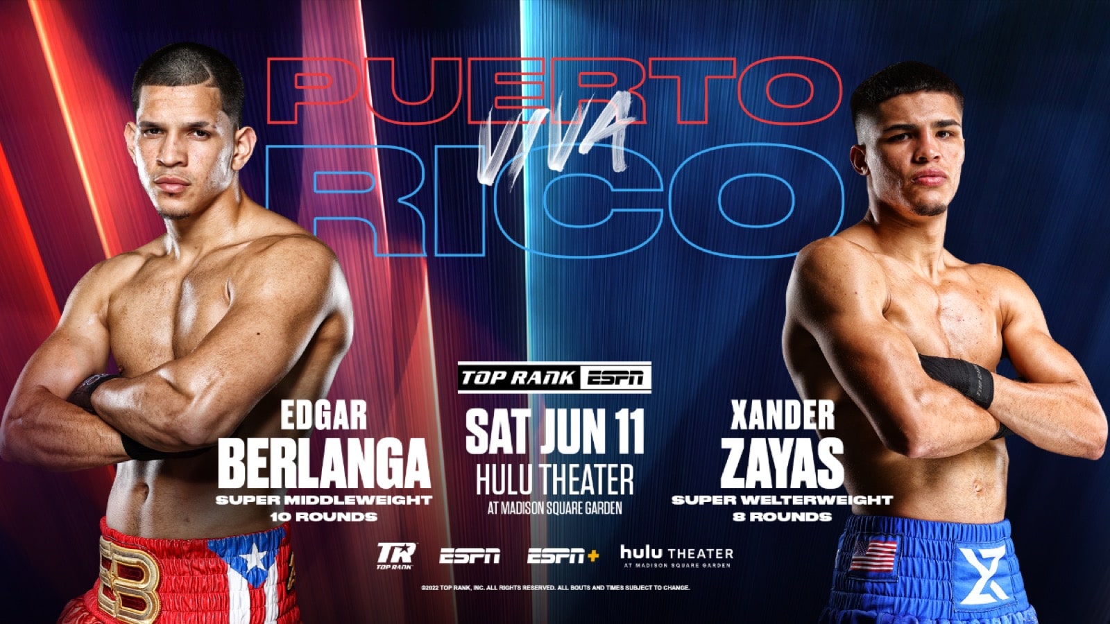 Berlanga vs Angulo - ESPN - June 11 - 10 pm ET
