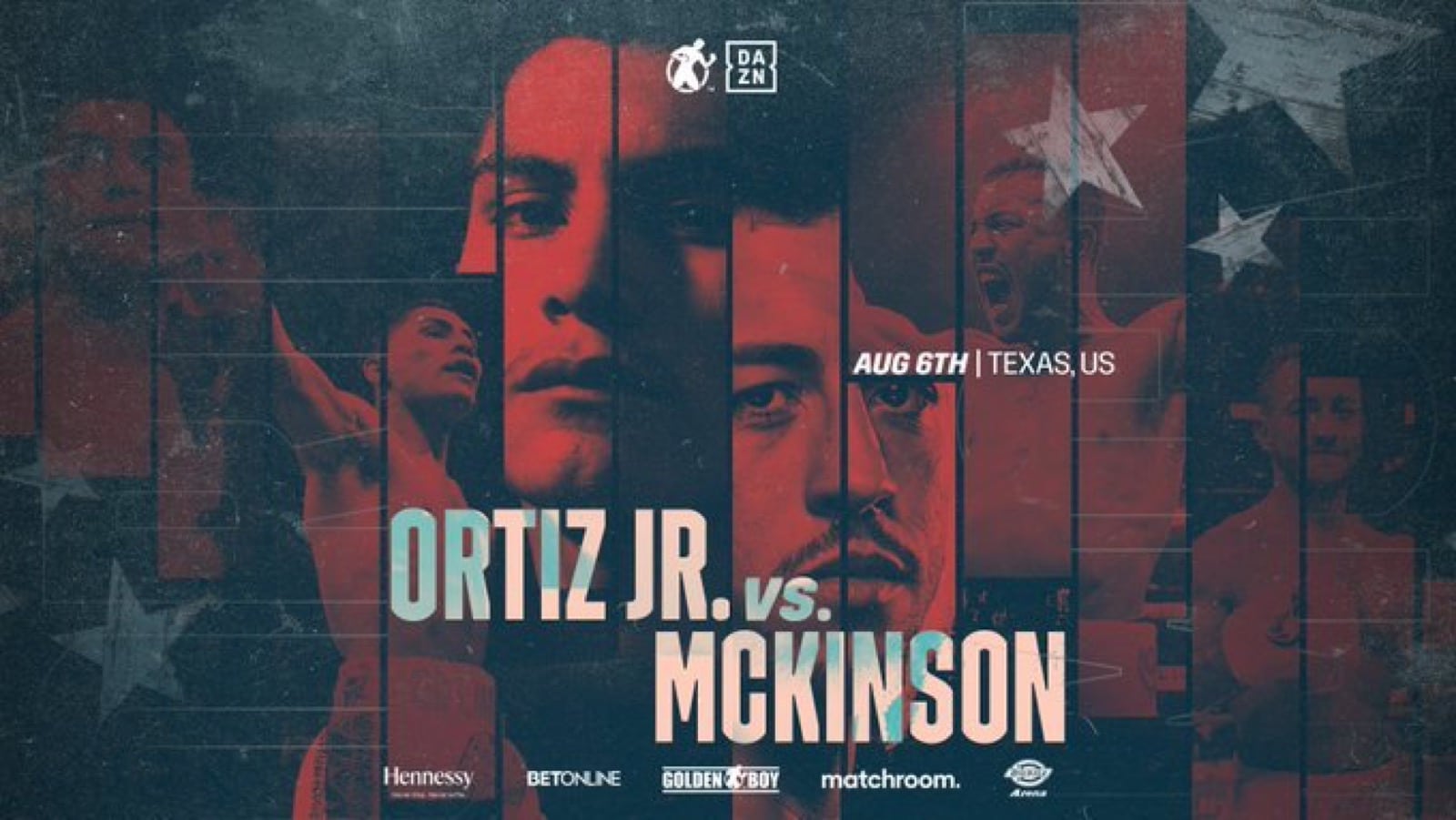 Ortiz Jr vs McKinson - DAZN - August 6 - 9 pm ET