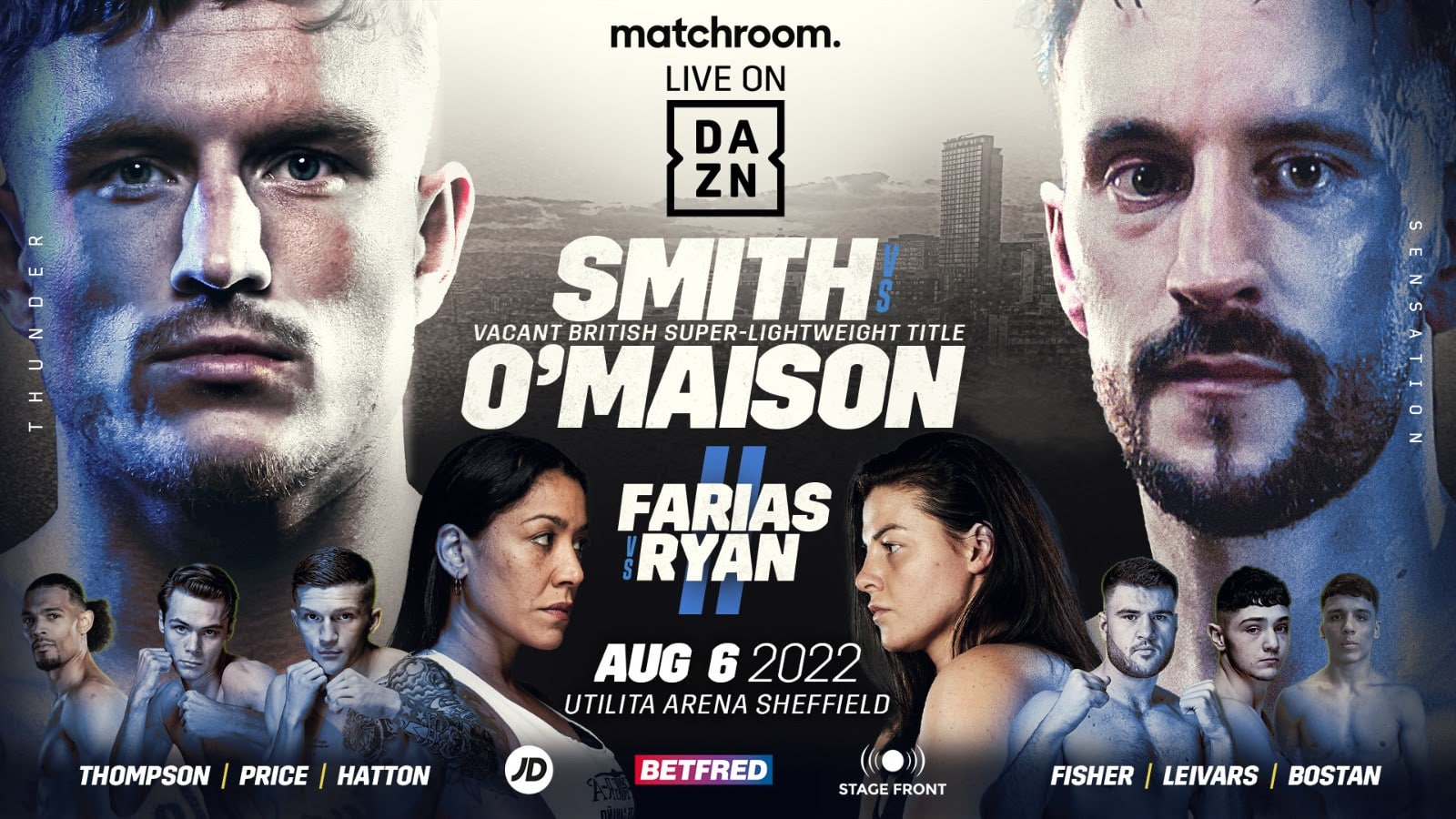Smith vs O’maison - DAZN - Aug 6 - 2 pm ET