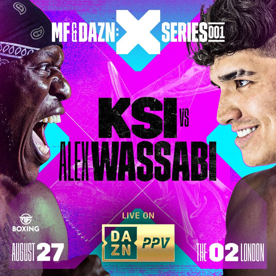 KSI vs Wassabi - DAZN PPV - Aug. 27 - 2 pm ET