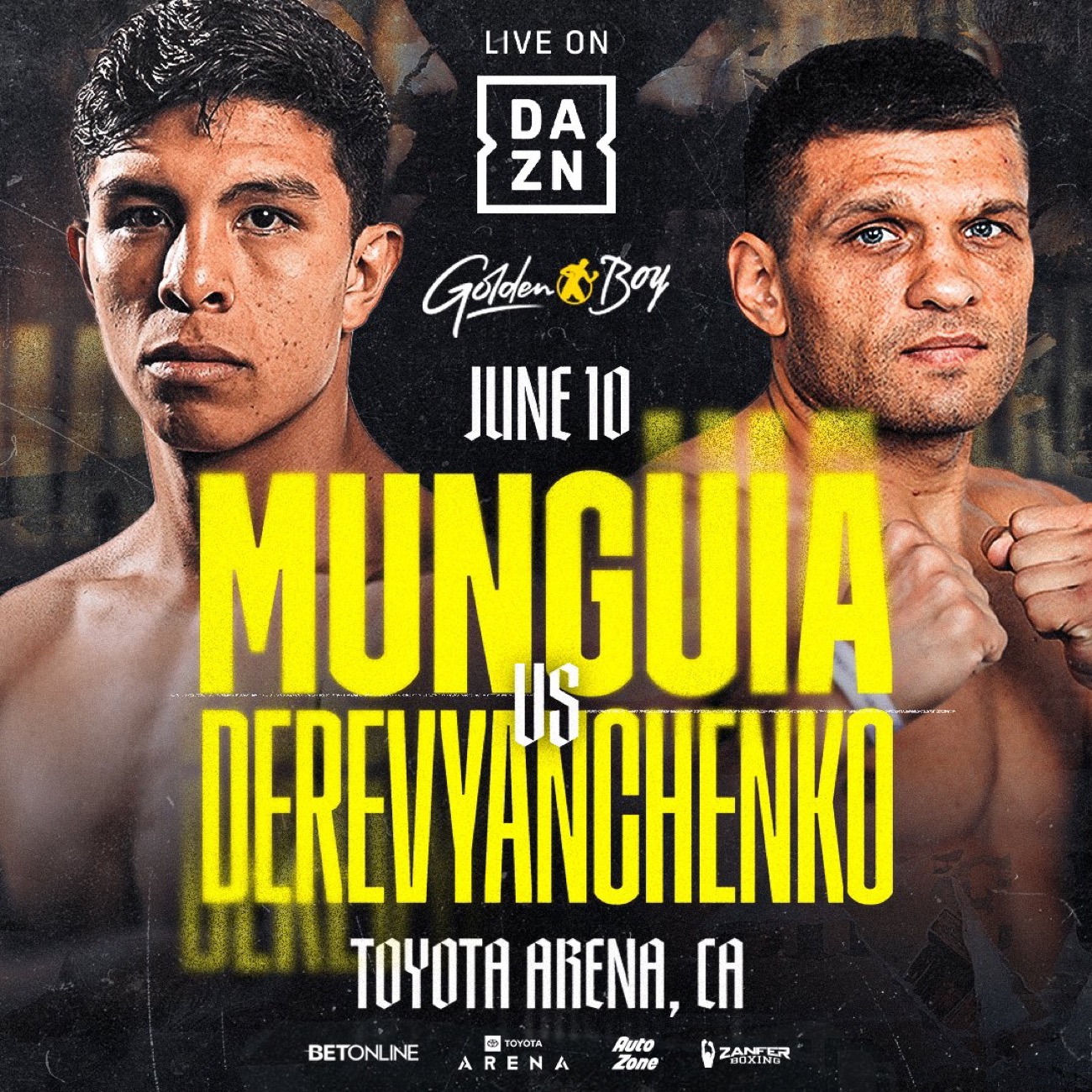 Munguia vs Derevyanchenko - DAZN - June 10 - 8 pm ET
