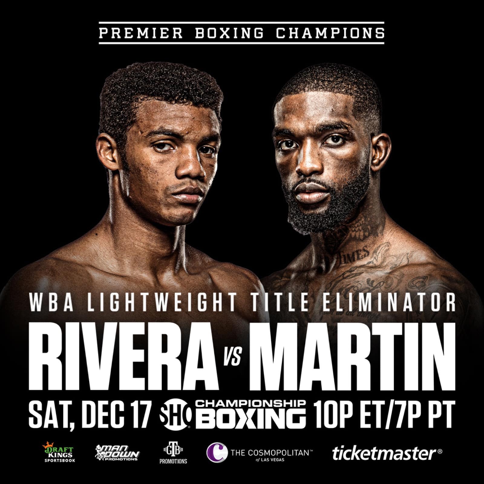 Rivera vs Martin - Showtime - Dec. 17 - 9 pm ET
