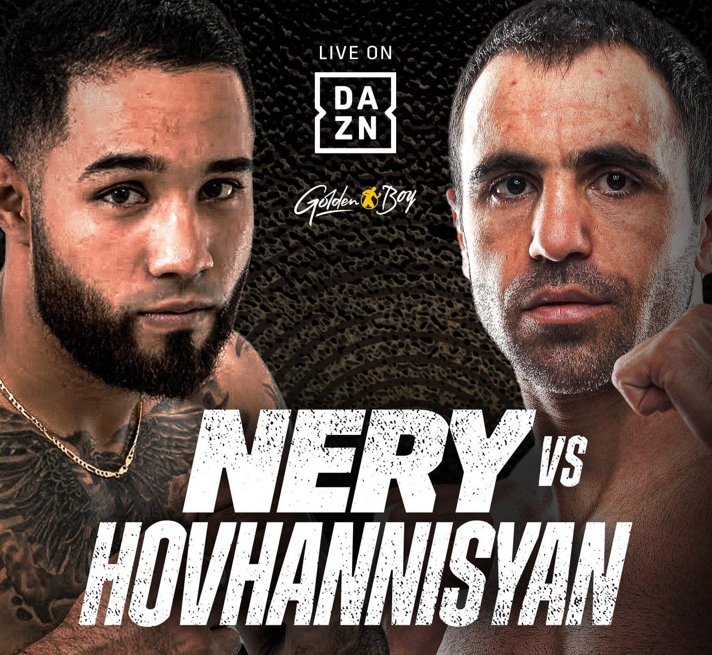 Nery vs Hovhannisyan - DAZN - Feb 18 - 9 pm ET