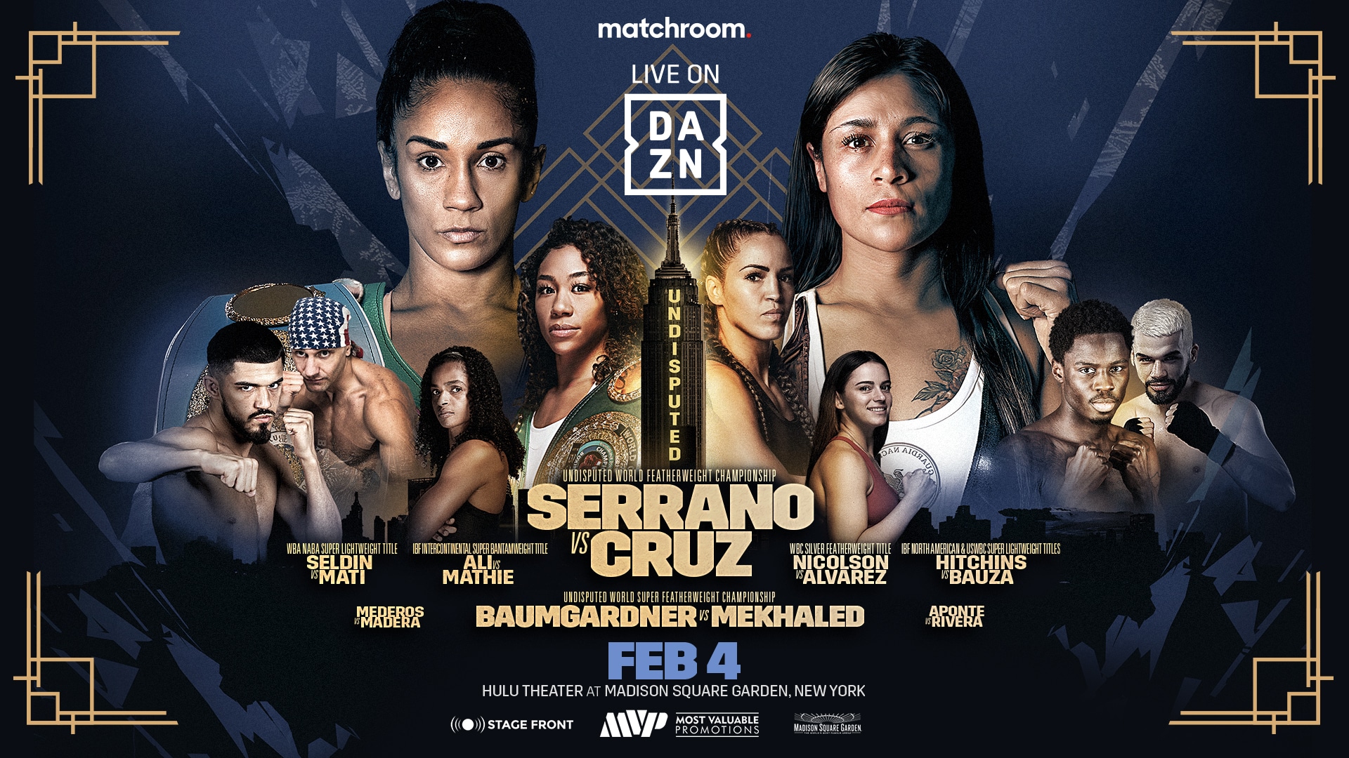 Serrano vs Cruz, Baumgardner vs Mekhaled - DAZN - Feb. 4 - 9 pm ET