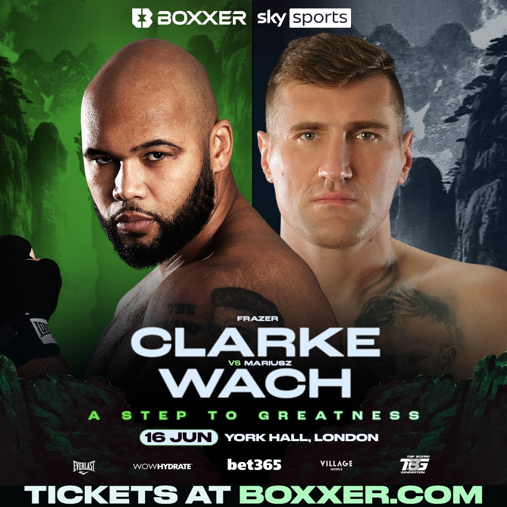 Clarke vs Wach - Sky Sports - June 16 - 2 pm ET