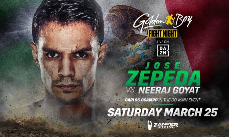 Zepeda vs Goyat - DAZN - March 25 - 8 pm ET