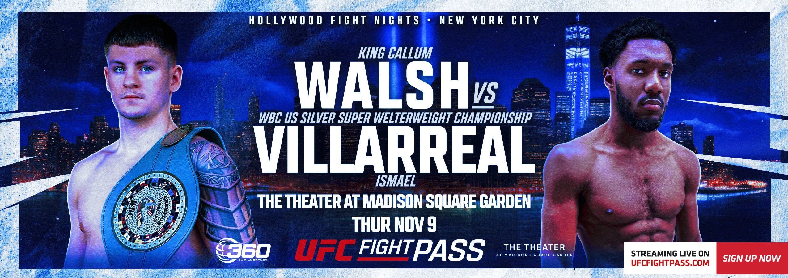 Walsh vs. Villarreal - UFC Fight Pass - Nov. 9 - 9 pm ET
