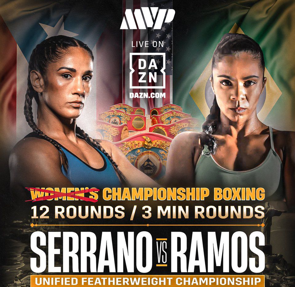 Serrano vs Ramos - DAZN - Oct 27 - 9 pm ET