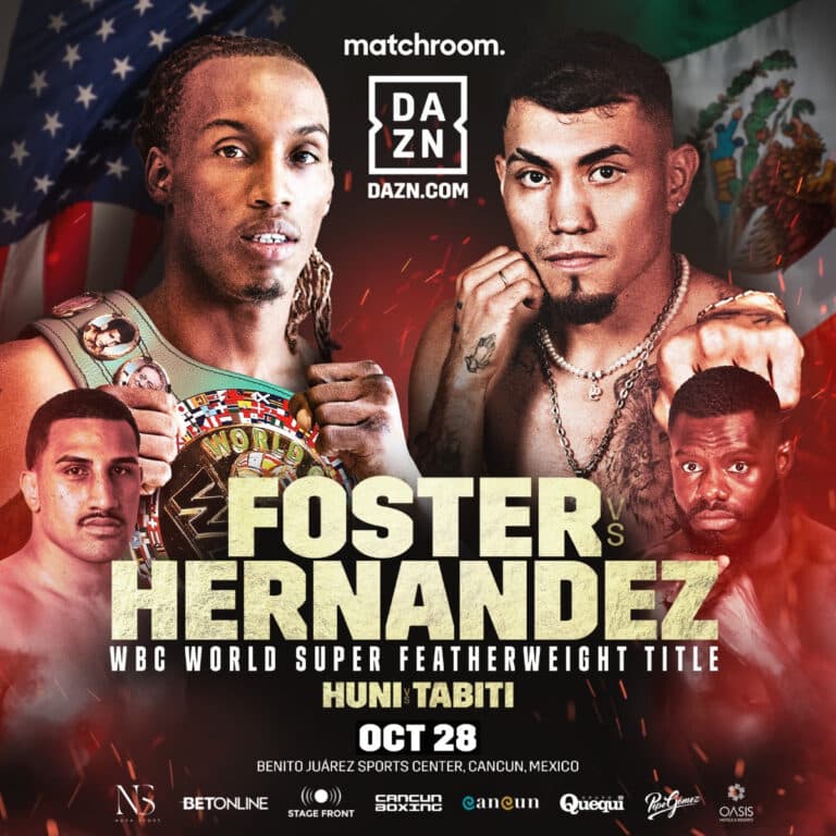 Foster vs Hernandez - DAZN - Oct. 28 - 8 pm ET