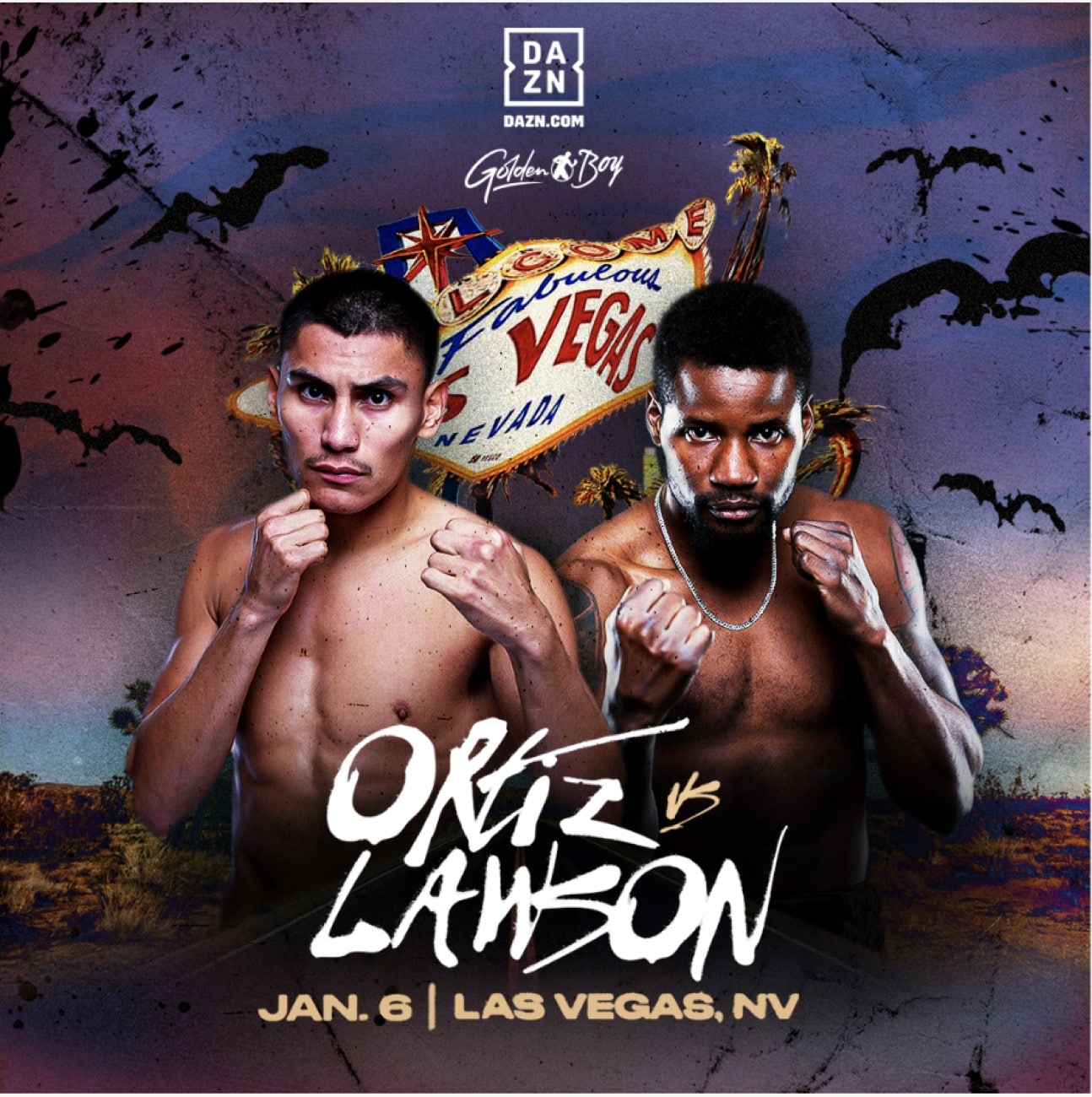 Ortiz Jr vs. Lawson - DAZN - January 6 - 9 pm ET