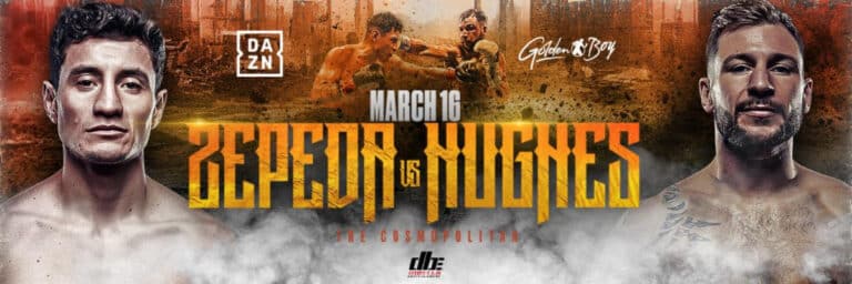 Zepeda vs. Hughes - DAZN - March 16 - 9 pm ET